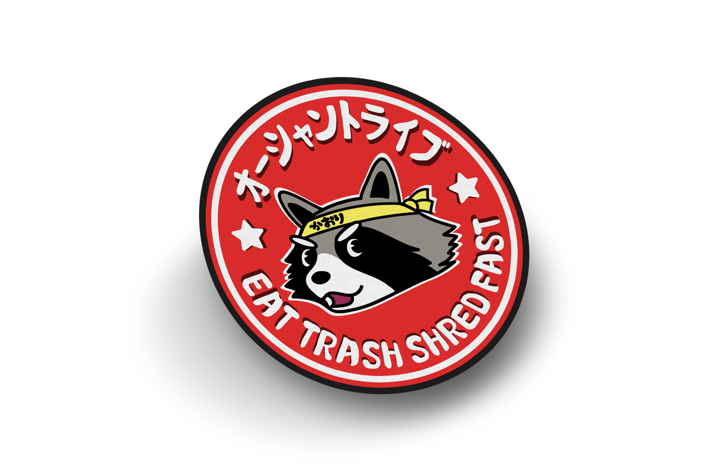 Eat Trash Shred Fast Sticker